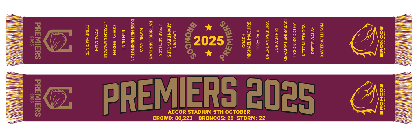 Brisbane Broncos 2025 NRL Premiers Scarf  *PRESALE* Brisbane Broncos 2025 NRL Premiers Scarf  *PRESALE*