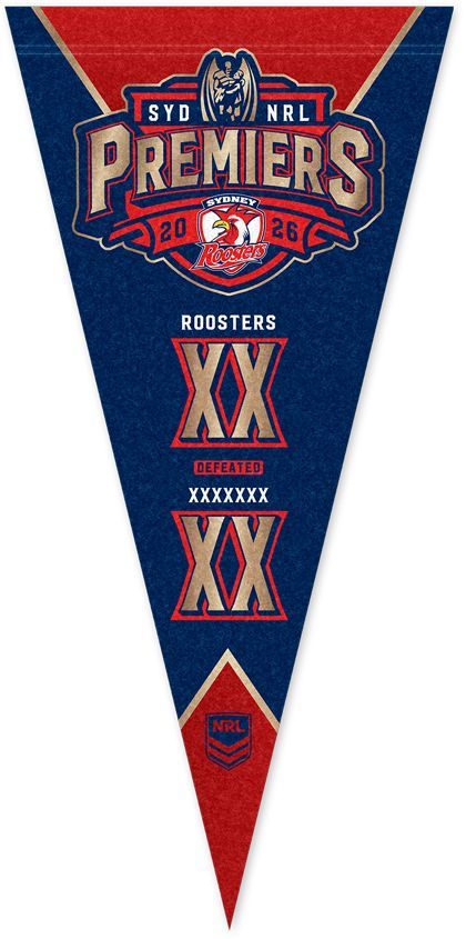 Sydney Roosters 2026 NRL Premiers Score Pennant *PRESALE*